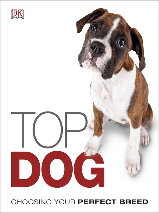 Title details for Top Dog by DK - Wait list